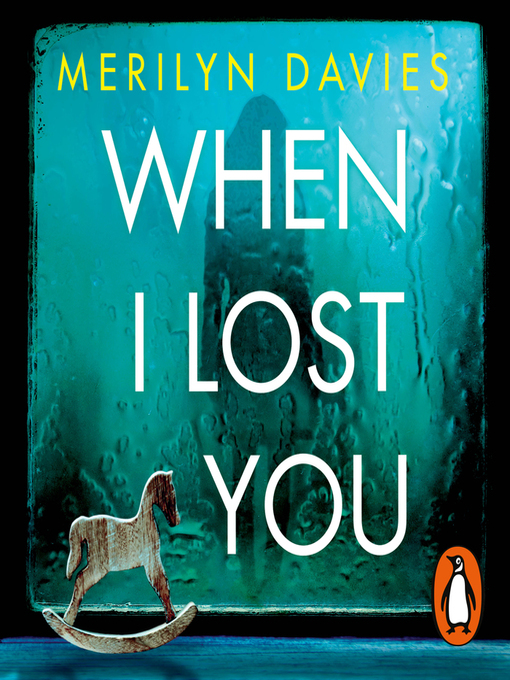 Title details for When I Lost You by Merilyn Davies - Available